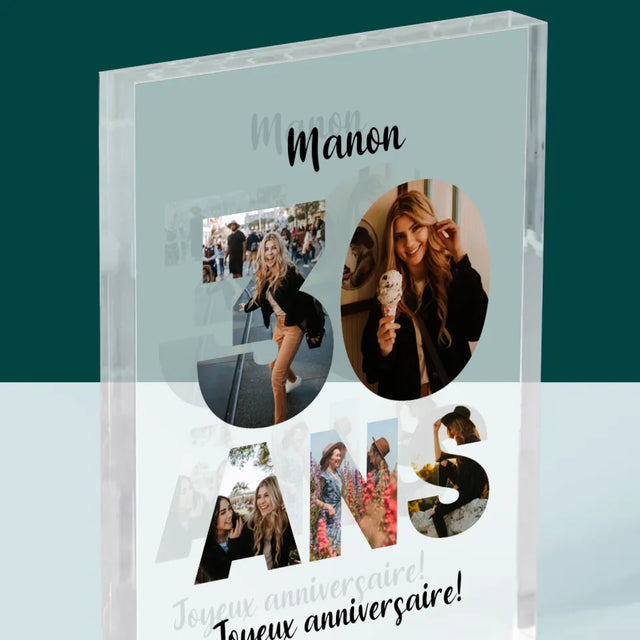 Collage Photo De Lettre: 30 Ans - Bloc Acrylique