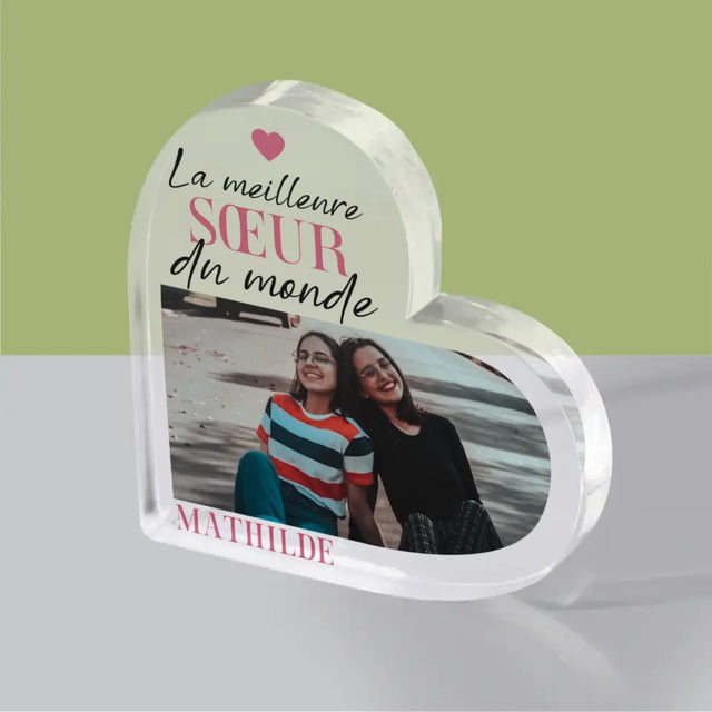 Collage Photo: La Meilleure Sœur - Bloc Acrylique Cœur
