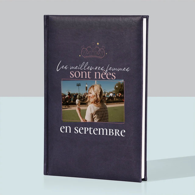 Photo Et Texte: Les Meilleures Femmes - Cahier De Notes