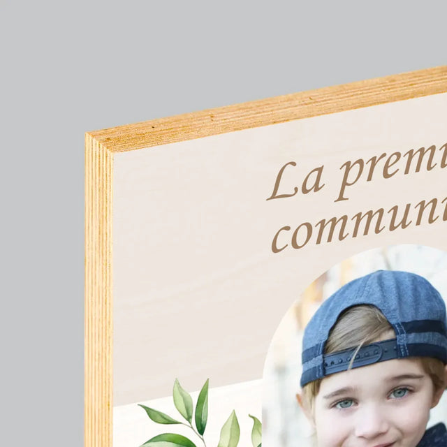 Photo Et Texte: Première Communion, Vœux - Impression Sur Bois