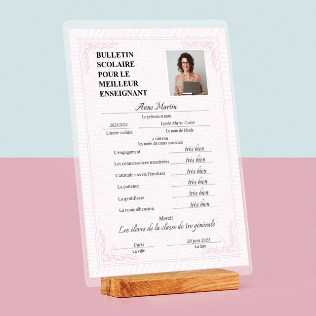 Photo Et Texte: Bulletin Scolaire Pour Le Meilleur Enseignant - Impression Sur Verre Acrylique