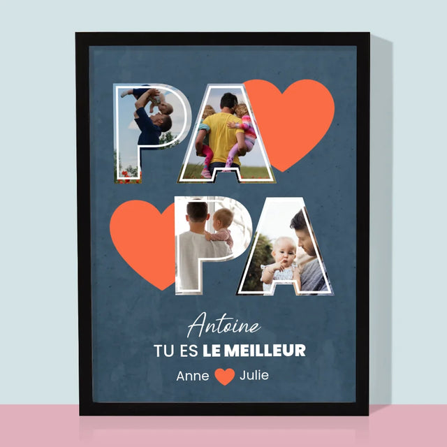 Collage Photo: Papa Est Le Meilleur - Impression Encadrée 30X40