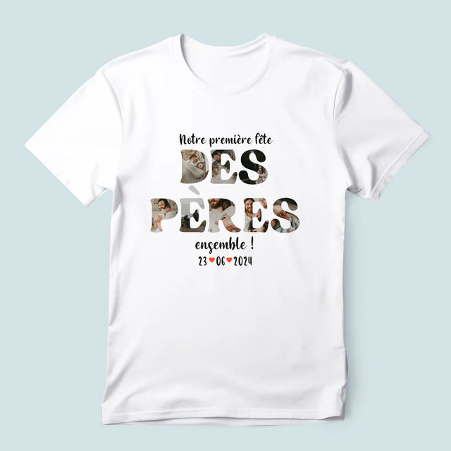 Collage Photo De Lettre: Notre Première Fête Des Pères - T-Shirt Pour Hommes