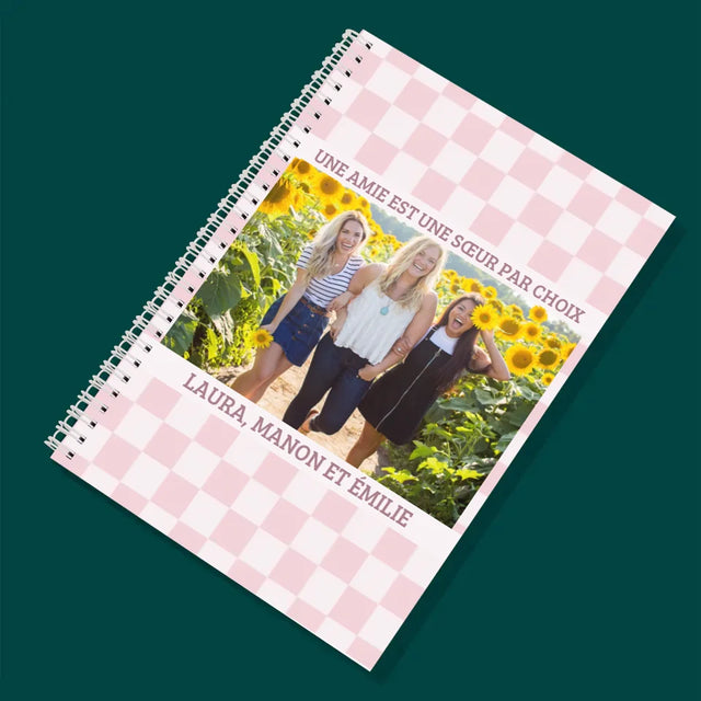 Photo Et Texte: Une Amie Est Une Sœur Par Choix - Planificateur À Spirales - Quotidien