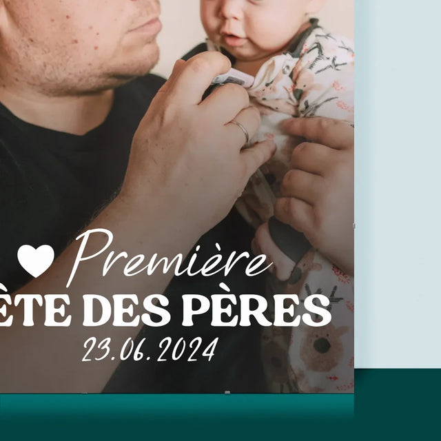 Photo Et Texte: Première Fête Des Pères - Affiche