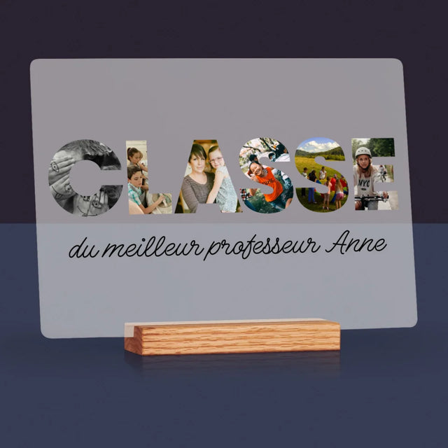 Collage Photo De Lettre: Une Classe - Impression Sur Verre Acrylique