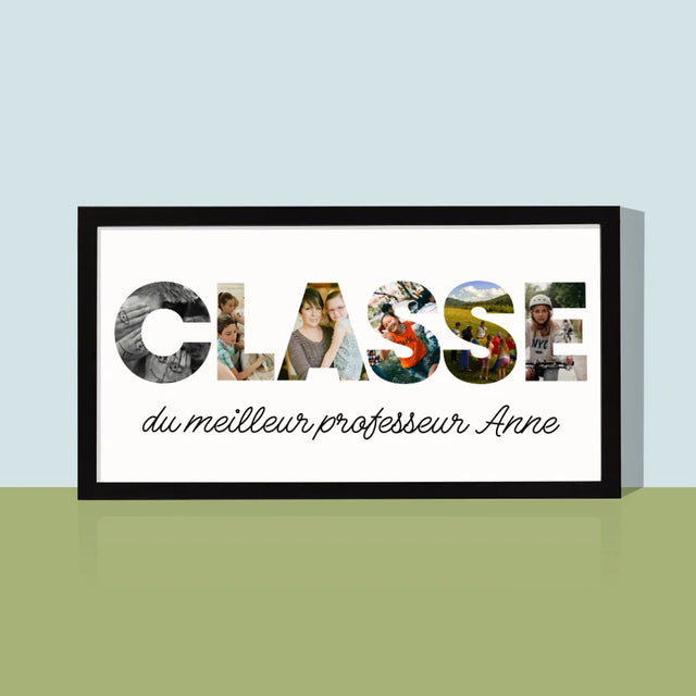 Collage Photo De Lettre: Une Classe - Impression Encadrée 20X40