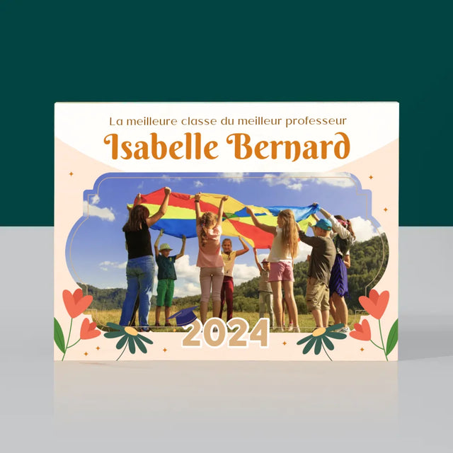 Photo Et Texte: La Meilleure Classe - Impression Sur Bois