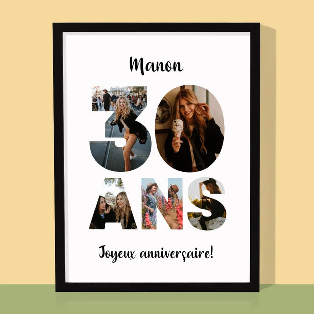 Collage Photo De Lettre: 30 Ans - Impression Encadrée 30X40