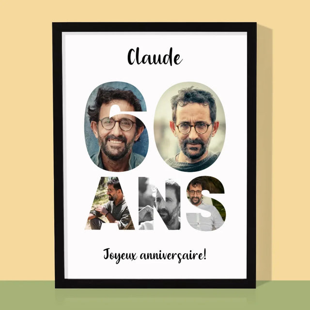 Collage Photo De Lettre: 60 Ans De Tes Photos - Impression Encadrée 30X40