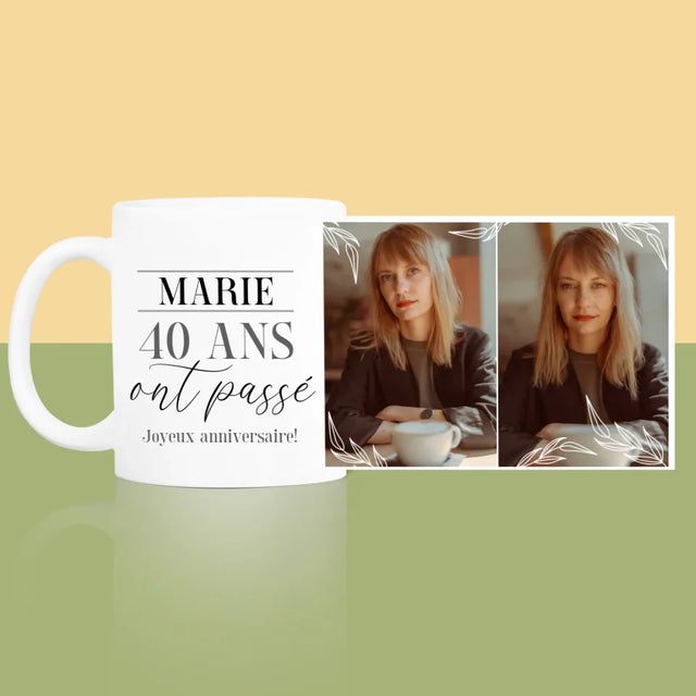 Collage Photo: 40 Ans Ont Passé - Le Mug