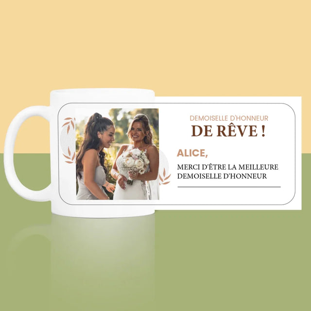 Photo Et Texte: La Demoiselle D'Honneur De Rêve - Le Mug