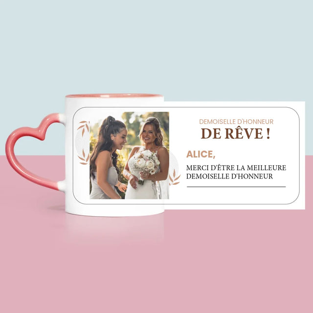 Photo Et Texte: La Demoiselle D'Honneur De Rêve - Le Mug