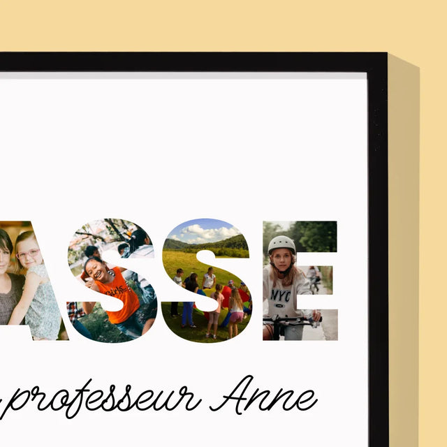 Collage Photo De Lettre: Une Classe - Impression Encadrée 30X40