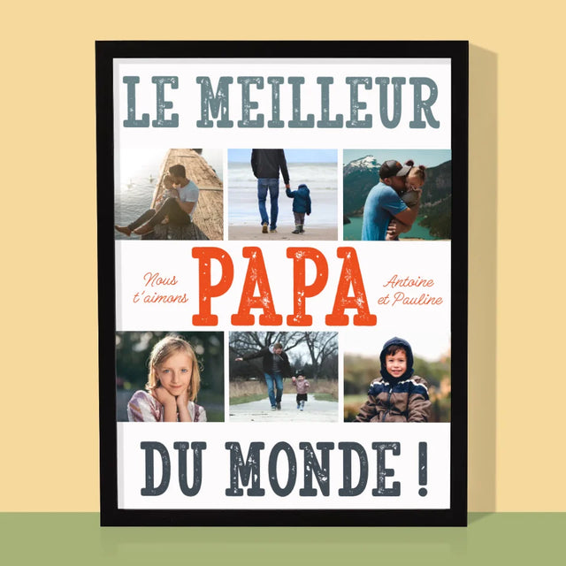 Collage Photo: Le Meilleur Papa Du Monde Photos - Impression Encadrée 30X40