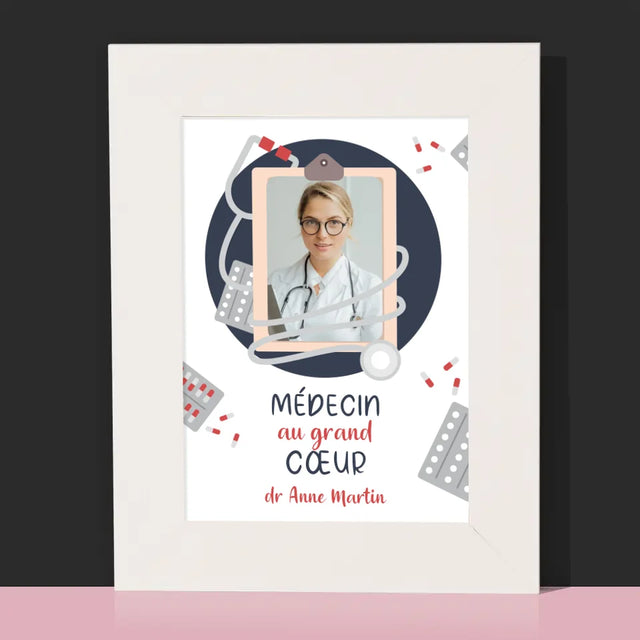 Photo Et Texte: Médecin Au Grand Cœur - Cadre Photo