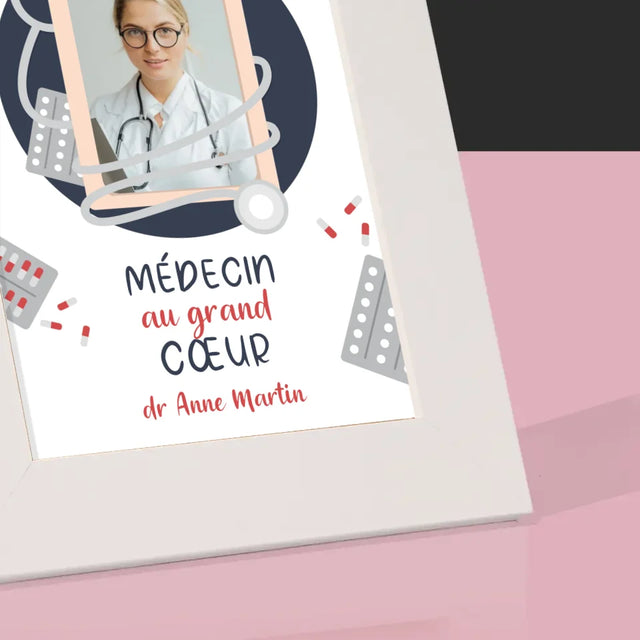 Photo Et Texte: Médecin Au Grand Cœur - Cadre Photo
