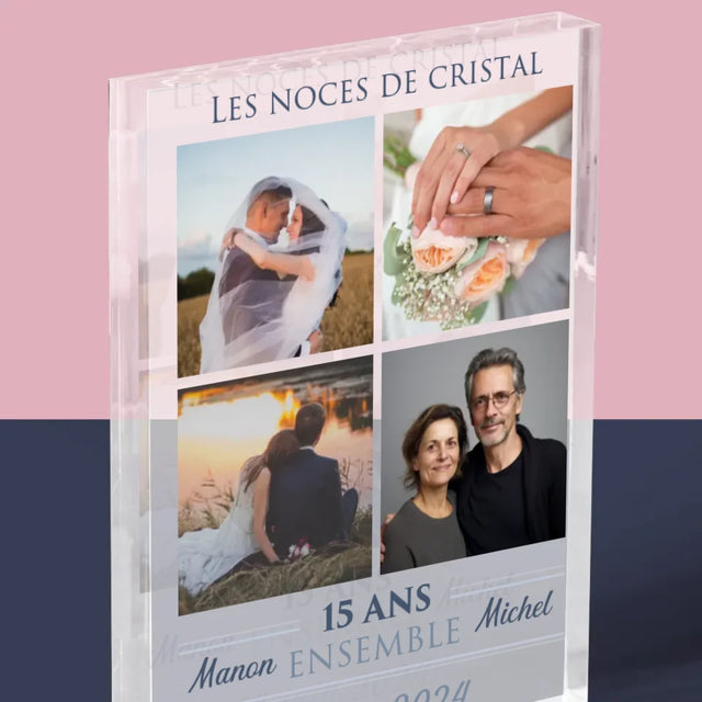 Le Collage Photo: 15 Ans Ensemble - Bloc Acrylique
