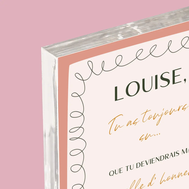 La Photo Et Un Texte: Tu As Toujours Su - Bloc Acrylique