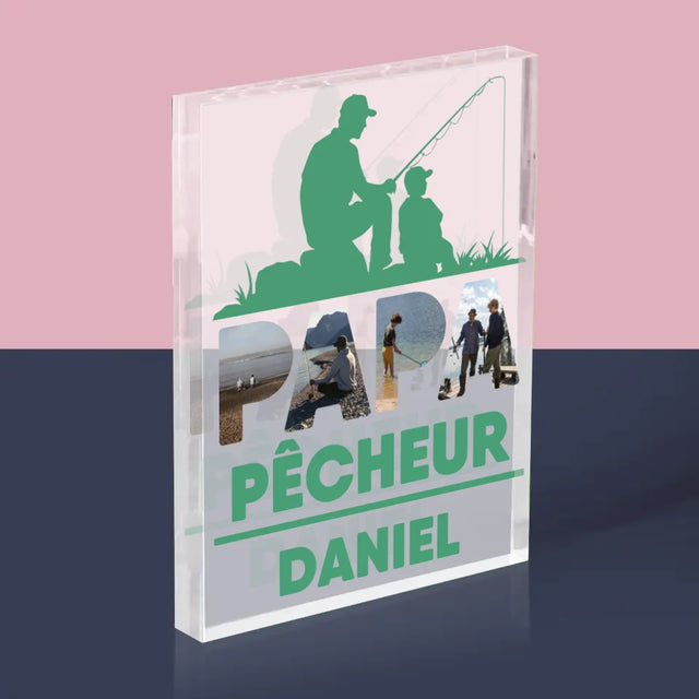 Collage Photo De Lettre: Papa Pêcheur - Bloc Acrylique