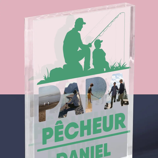 Collage Photo De Lettre: Papa Pêcheur - Bloc Acrylique