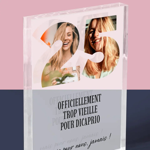 Collage Photo De Lettre: Trop Vieille Pour Dicaprio - Bloc Acrylique
