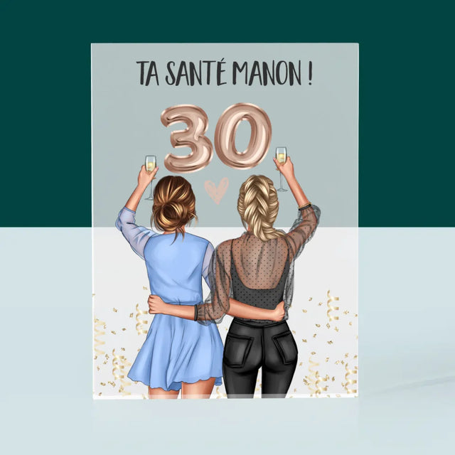 La Création Du Personnage: Ta Santé 30 - Bloc Acrylique