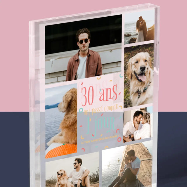 Le Collage Photo: 30 Ans Ont Passé - Bloc Acrylique
