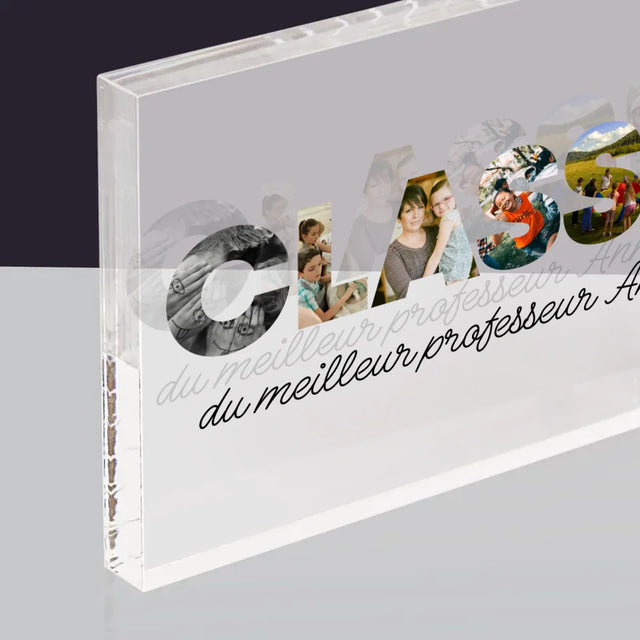 Collage Photo De Lettre: Une Classe - Bloc Acrylique