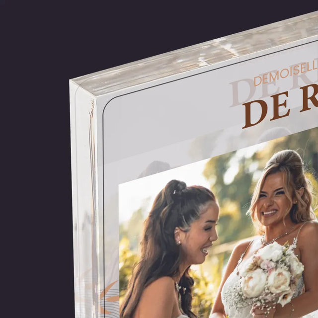 La Photo Et Un Texte: La Demoiselle D'Honneur De Rêve - Bloc Acrylique