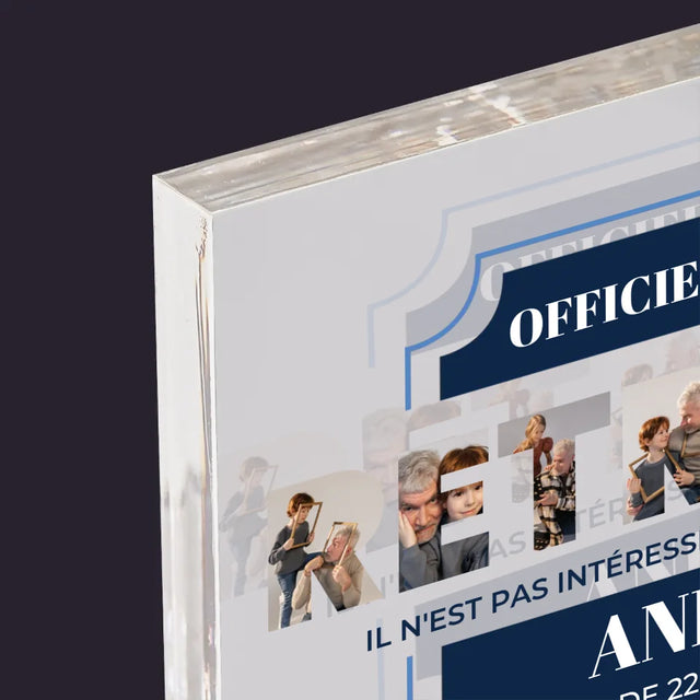 Collage Photo De Lettre: Officiellement Retraité - Bloc Acrylique