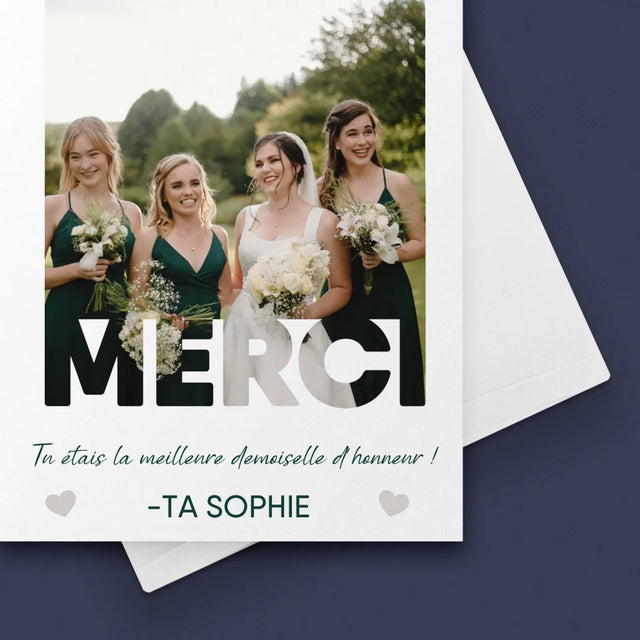 La Photo Et Un Texte: Tu Étais La Meilleure Demoiselle D'Honneur ! - Carte De Vœux