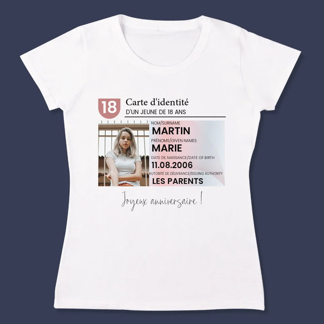 La Photo Et Un Texte: Carte D'Identité - T-Shirt Pour Femmes