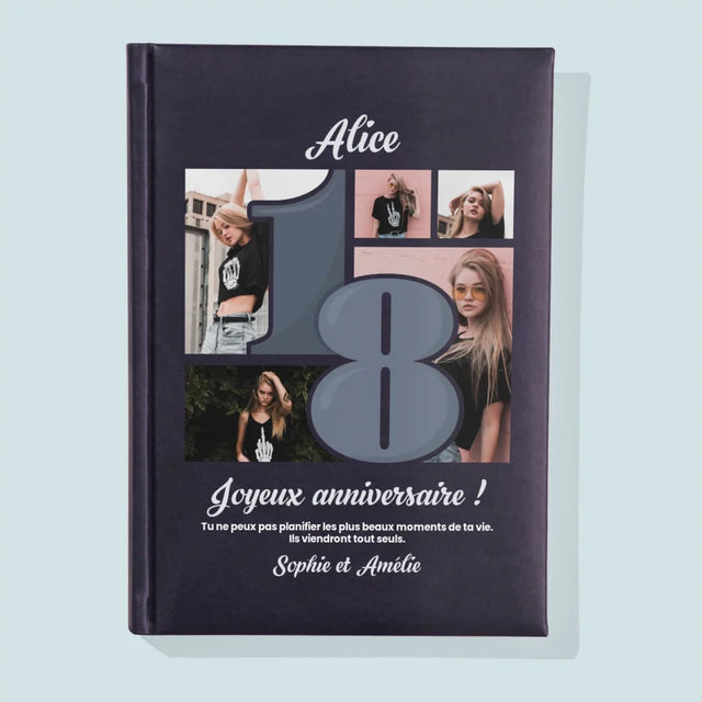 Le Collage Photo: 18 Plus Beaux Moments - Cahier De Notes