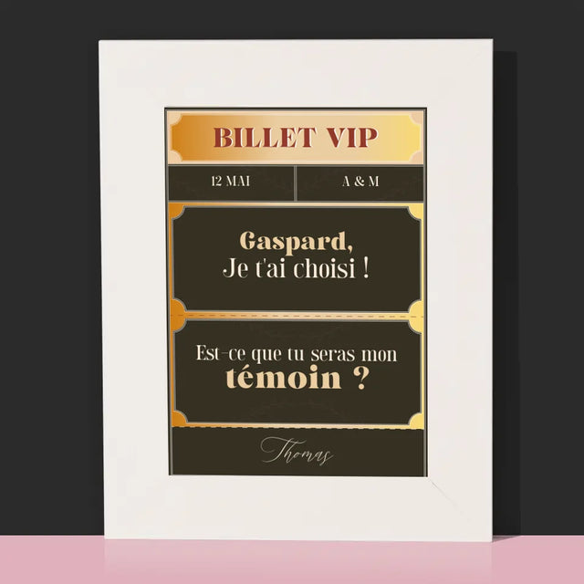 Le Prénom Et Un Texte: Billet Vip Témoin - Cadre Photo