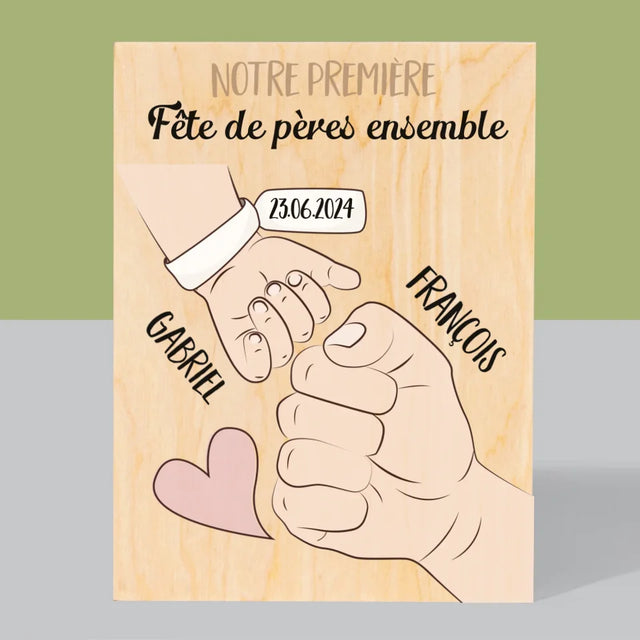 Le Prénom Et Un Texte: Première Fête Des Pères Ensemble - Impression Sur Bois