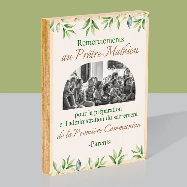 La Photo Et Un Texte: Remerciements Au Prêtre Communion - Impression Sur Bois