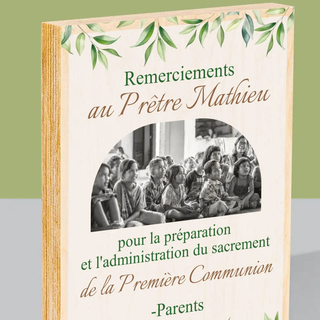 La Photo Et Un Texte: Remerciements Au Prêtre Communion - Impression Sur Bois