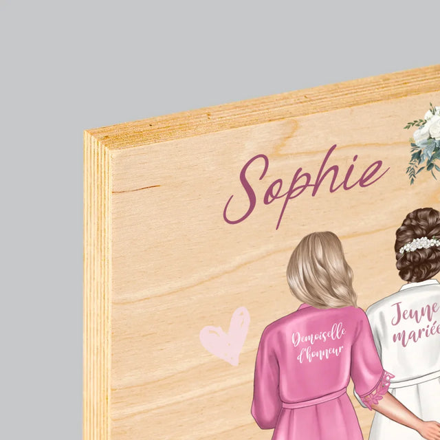 La Création Du Personnage: Est-Ce Que Tu Seras Ma Demoiselle D'Honneur - Impression Sur Bois