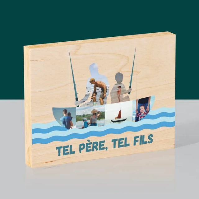 Forme Des Photos: Tel Père, Tel Fils - Impression Sur Bois