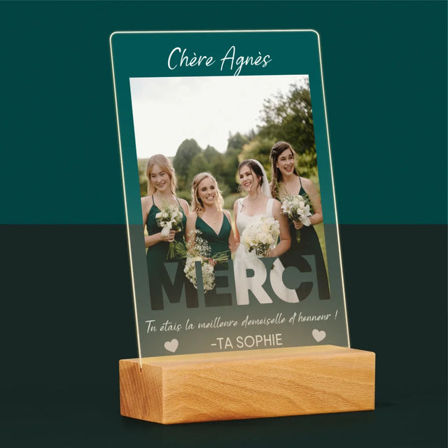 La Photo Et Un Texte: Tu Étais La Meilleure Demoiselle D'Honneur ! - Impression Sur Verre Acrylique