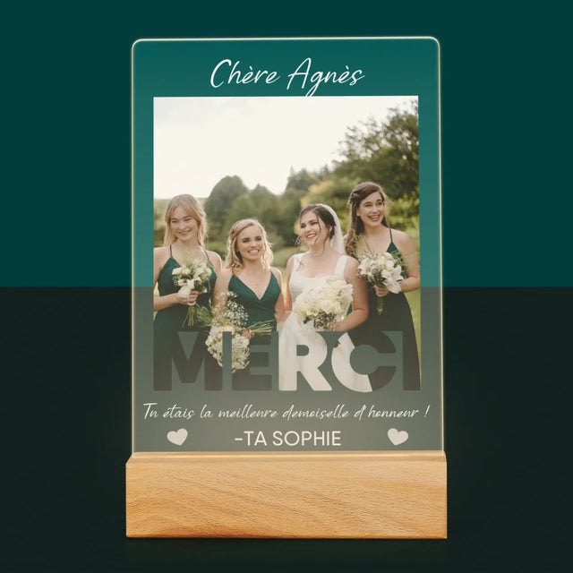 La Photo Et Un Texte: Tu Étais La Meilleure Demoiselle D'Honneur ! - Impression Sur Verre Acrylique