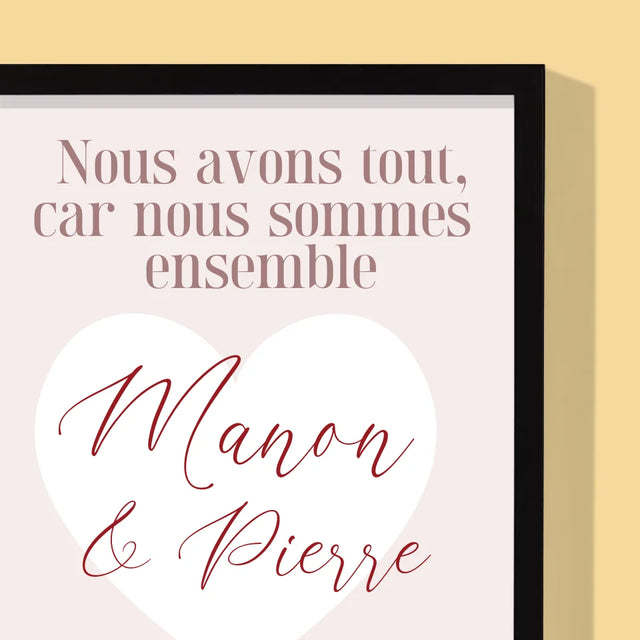 Le Collage Photo: Nous Avons Tout, Car Nous Sommes Ensemble - Impression Encadrée 30X40