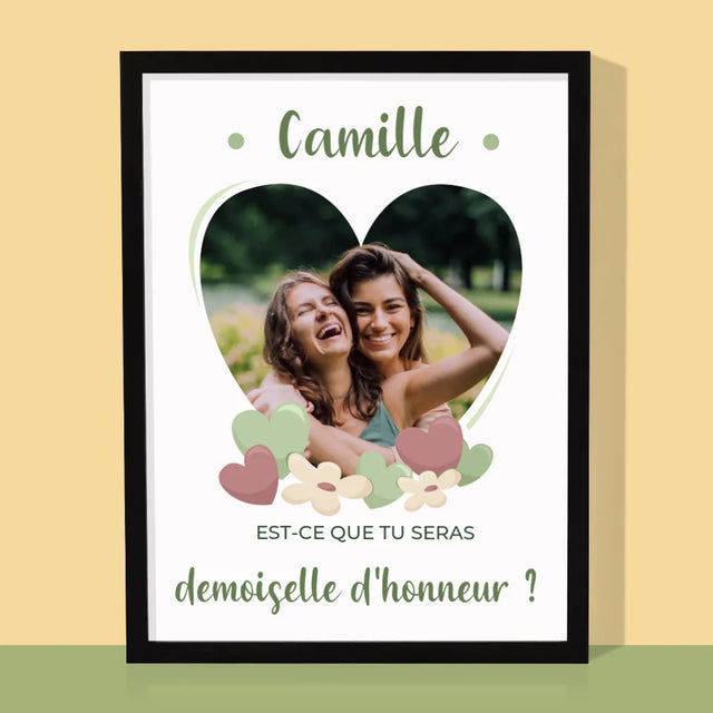 La Photo Et Un Texte: Est-Ce Que Tu Seras Ma Demoiselle D'Honneur ? - Impression Encadrée 30X40