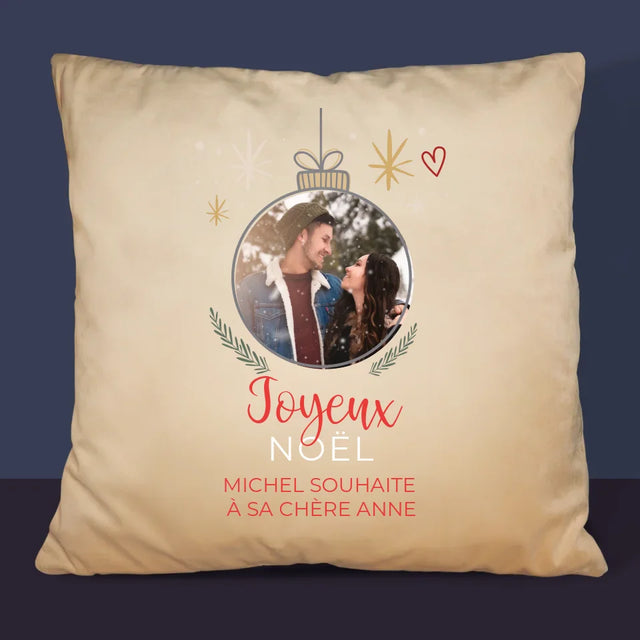 La Photo Et Un Texte: Joyeux Noël, Boule - Coussin