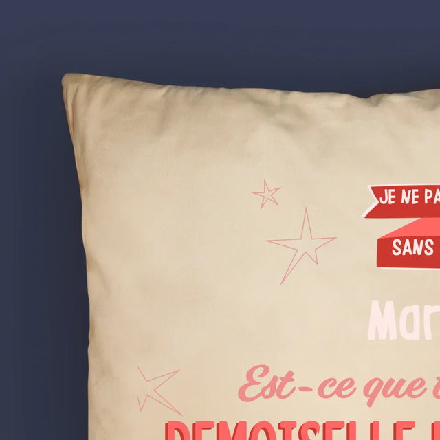 Le Prénom Et Un Texte: Je Ne Pars Pas Sans Toi - Coussin