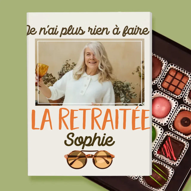Photo Et Texte: Je Ne Dois Plus Rien ! La Retraité - Pralines