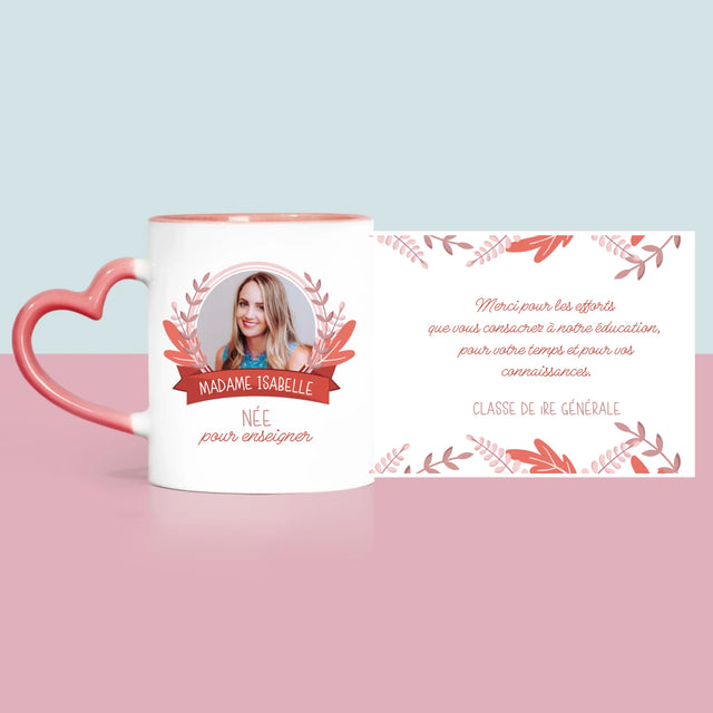 Photo Et Texte: Née Pour Enseigner - Le Mug