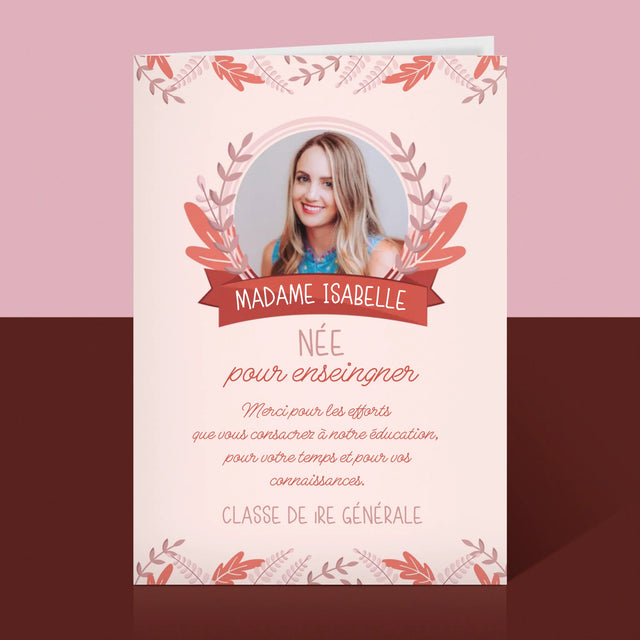 Photo Et Texte: Née Pour Enseigner - Carte De Vœux