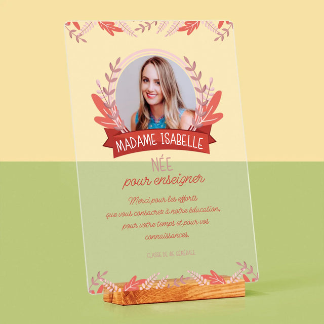 Photo Et Texte: Née Pour Enseigner - Impression Sur Verre Acrylique